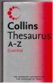 Collins Thesaurus A-Z.