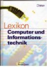 Lexikon Computer und Informationstechnik
