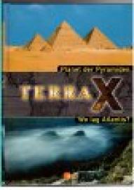 Terra X. Planet der Pyramiden. Wo lag Atlantis?
