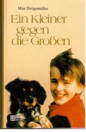 Ein Kleiner gegen die Großen. Ein Kleiner gegen die Großen.