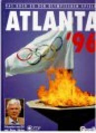 Atlanta 96 : Olympische Sommerspiele 1996. Mit Dieter Kürten. Hrsg. vom ZDF in Zusammenarbeit mit Quelle