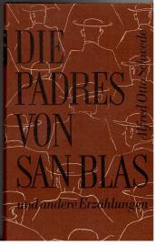 Die Padres von San Blas und andere Erzählungen