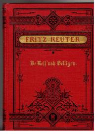 De Reis' nah Bettigen. Poetische Erzählung in niederdeutscher Mundart.