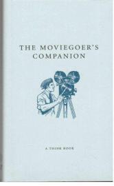 The Moviegoers Companion