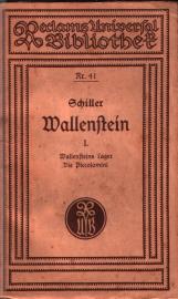 Wallenstein. Ein dramatisches Gedicht. Teil I: Wallensteins Lager. Die Piccolomini.