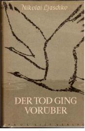 Der Tod ging vorüber. Drei Novellen