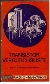 Transistorvergleichsliste. Teil 1: Germaniumtransistoren