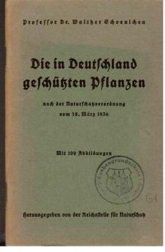 Die in Deutschland geschützten Pflanzen nach der Naturschutzverordnung vom 18. März 1936