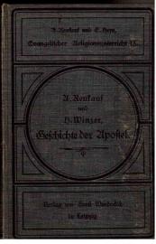 Präparationen für den Evangelischen Religionsunterricht. 9.Band des Gesamtwerkes: Geschichte der Apostel