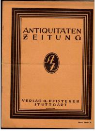 Antiquitäten-Zeitung. Offizielles Organ des Verband südwestdeutscher Antiquitätenhändler E.V. Stuttgart. 30. Jahrgang, Heft 3(1922)