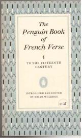 The Penguin Book of French Verse 1 : To The Tifteenth Century