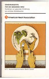 American Heart Association. Ernährungstips für ein gesundes Herz.