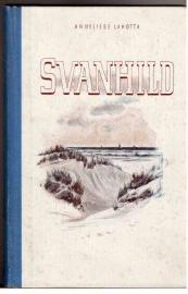 Svanhild : Roman aus den Uthlanden