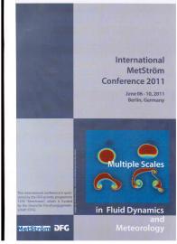International MetStröm Conference 2011 : Multiple Scales in Fluid Dynamics and Meteorology