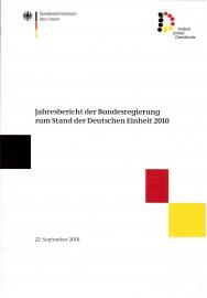 Jahresbericht der Bundesregierung zum Stand der Deutschen Einheit 2010