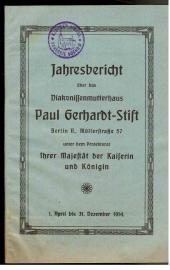 Jahresbericht über das Diakonissenmutterhaus Paul Gerhard-Stift Berlin... 1. April bis 31. Dezember 1914