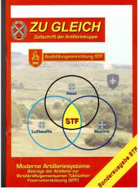 ZU GLEICH Zeitschrift der Artillerietruppe. Sonderausgabe STF