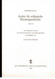 Archiv für schlesische Kirchengeschichte XLIV, Jahrgang 1986