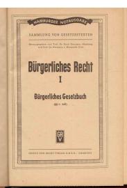 Bürgerliches Recht I: Bürgerliches Gesetzbuch (§§ 1 - 363). Hamburger Notausgabe.