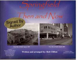 Springfield : Then and Now