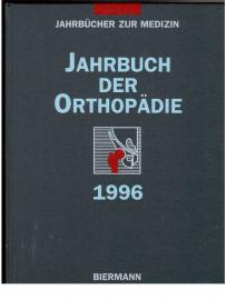 Jahrbuch der Orthopädie 1996. Technische Orthopädie.