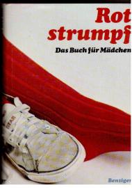 Rotstrumpf : Das Buch für Mädchen.