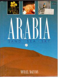 Arabia: Sand, Sea, Sky