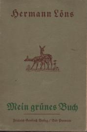 Mein grünes Buch : Jagd- und Tiergeschichten