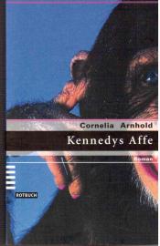 Kennedys Affe