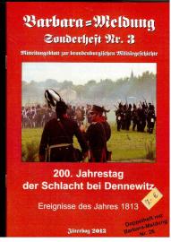 Barbara-Meldung Sonderheft Nr. 3 : 200. Jahrestag der Schlacht bei Dennewitz. Ereignisse des Jahres 1813.