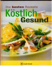 Köstlich & Gesund