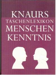 Knaurs Taschenlexikon Menschenkenntnis.