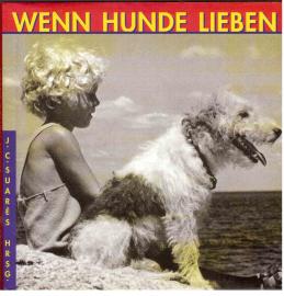 Wenn Hunde lieben.