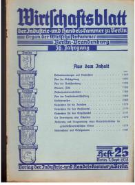 Wirtschaftsblatt der Industrie- und Handelskammer zu Berlin. Organ der Wirtschaftskammer Berlin-Brandenburg. 36. Jahrgang, Heft 25