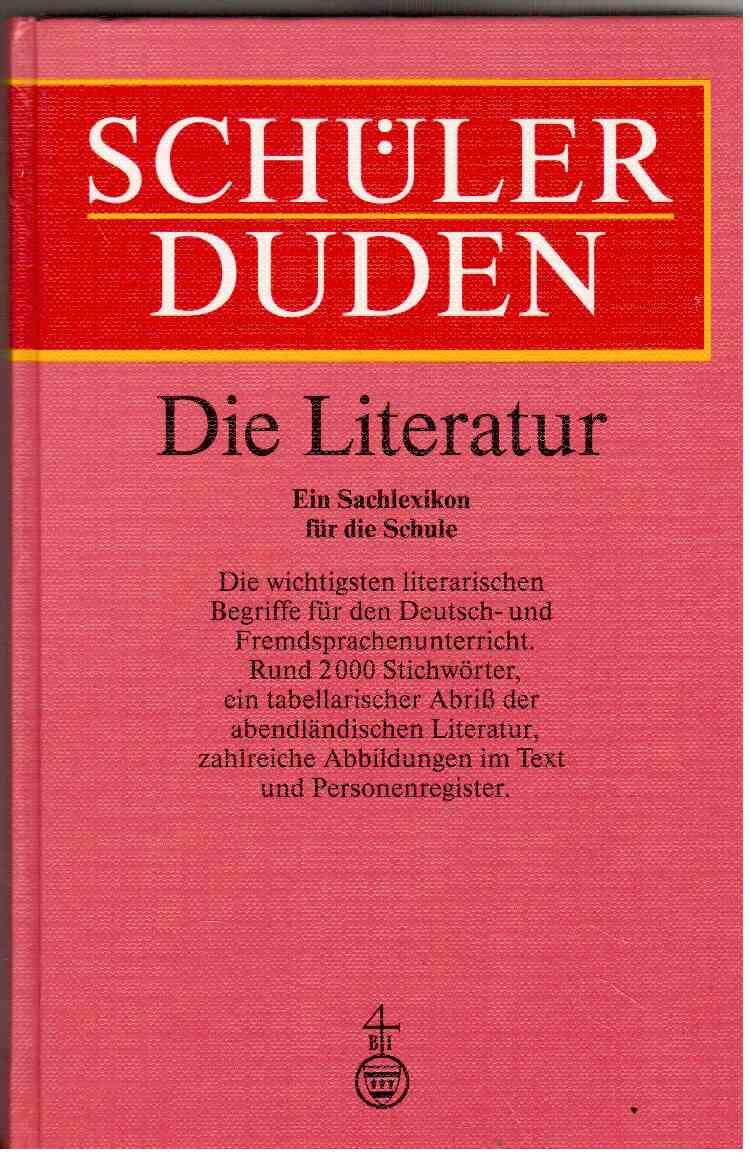 Schülerduden : Die Literatur