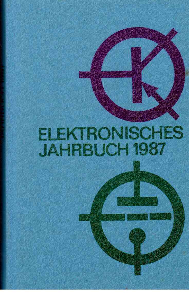 Elektronisches Jahrbuch für den Funkamateur 1987.