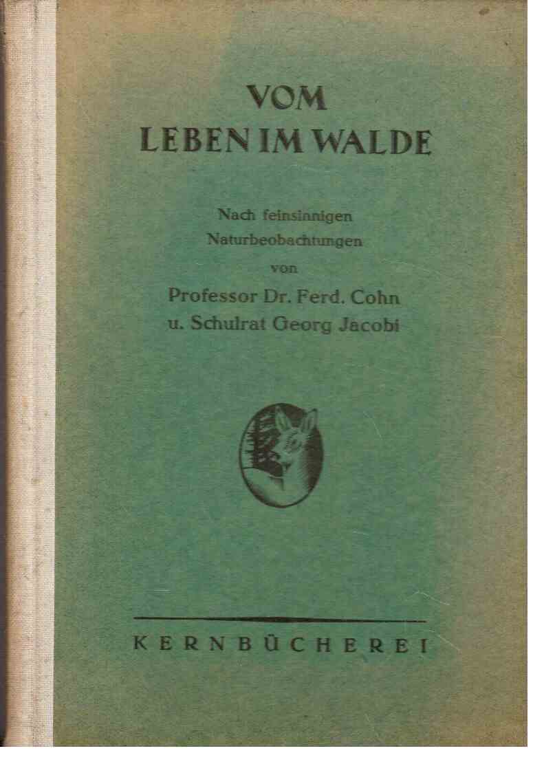 Vom Leben im Walde : Nach feinsinnigen Naturbeobachtungen