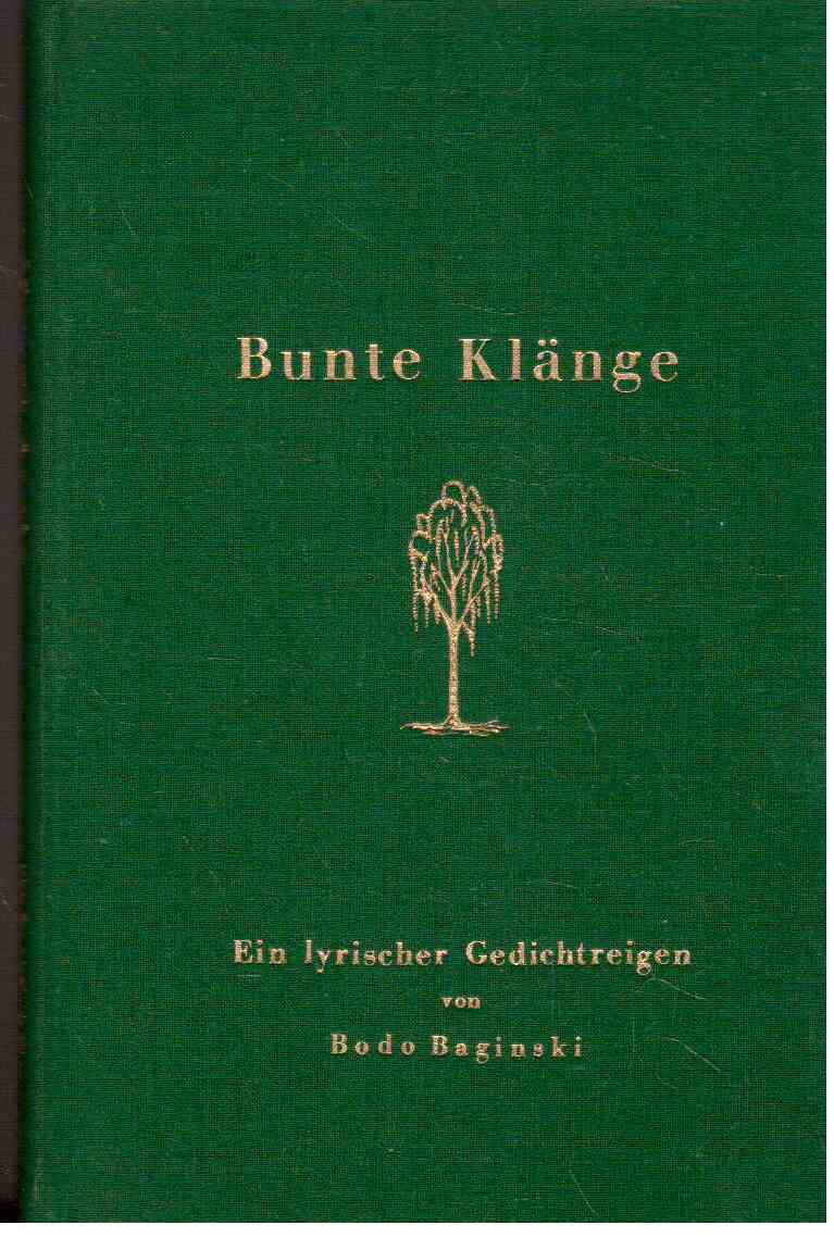 Bunte Klänge : ein lyrischer Gedichtreigen