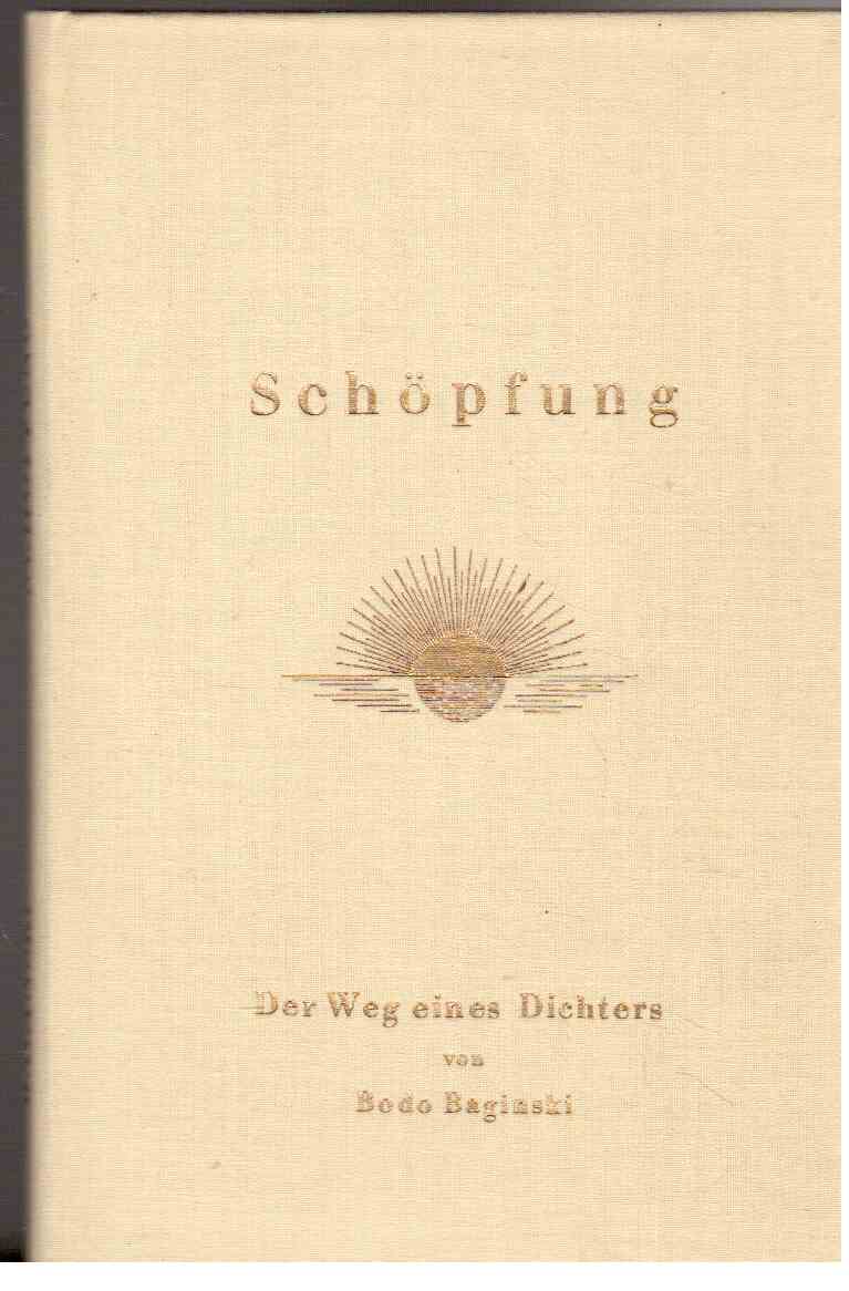 Schöpfung : Der Weg eines Dichters