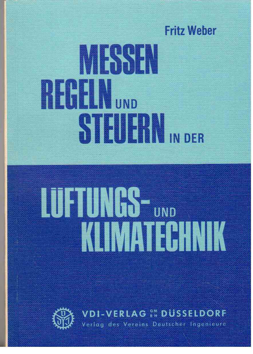 Messen, Regeln und Steuern in der Lüftungs- und Klimatechnik