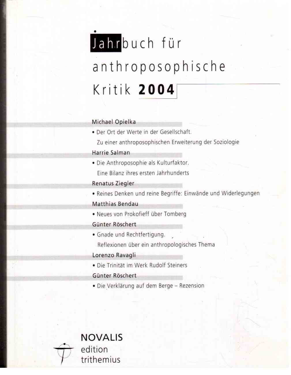 Jahrbuch für anthroposophische Kritik 2004