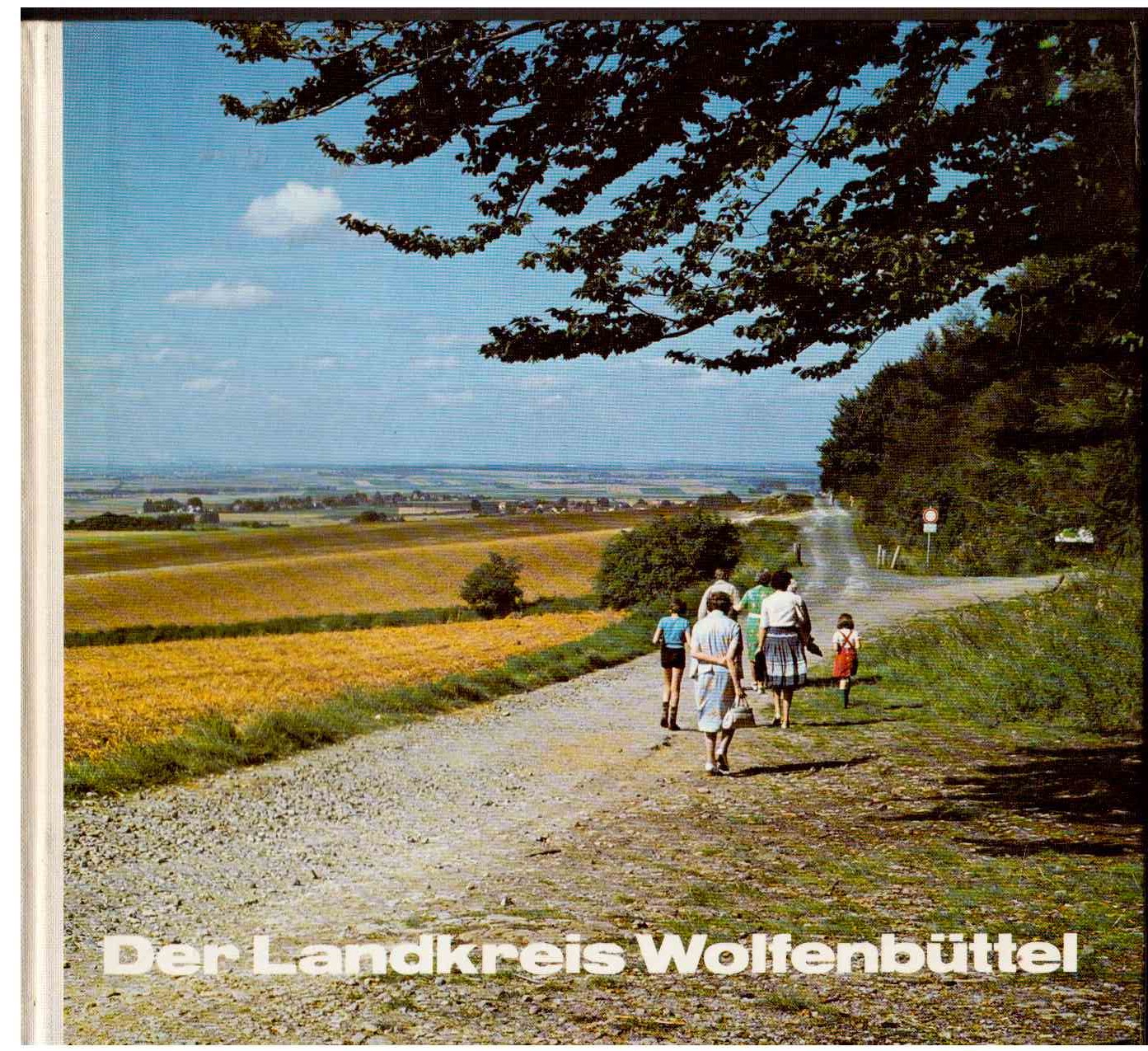 Der Landkreis Wolfenbüttel.