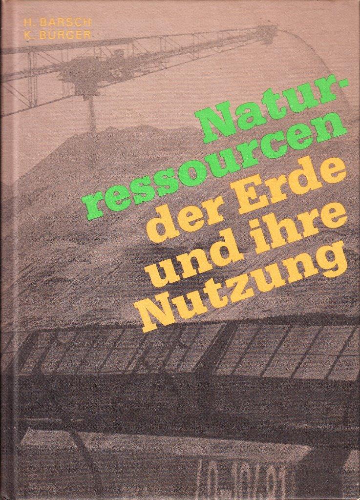 Naturressourcen der Erde und ihre Nutzung