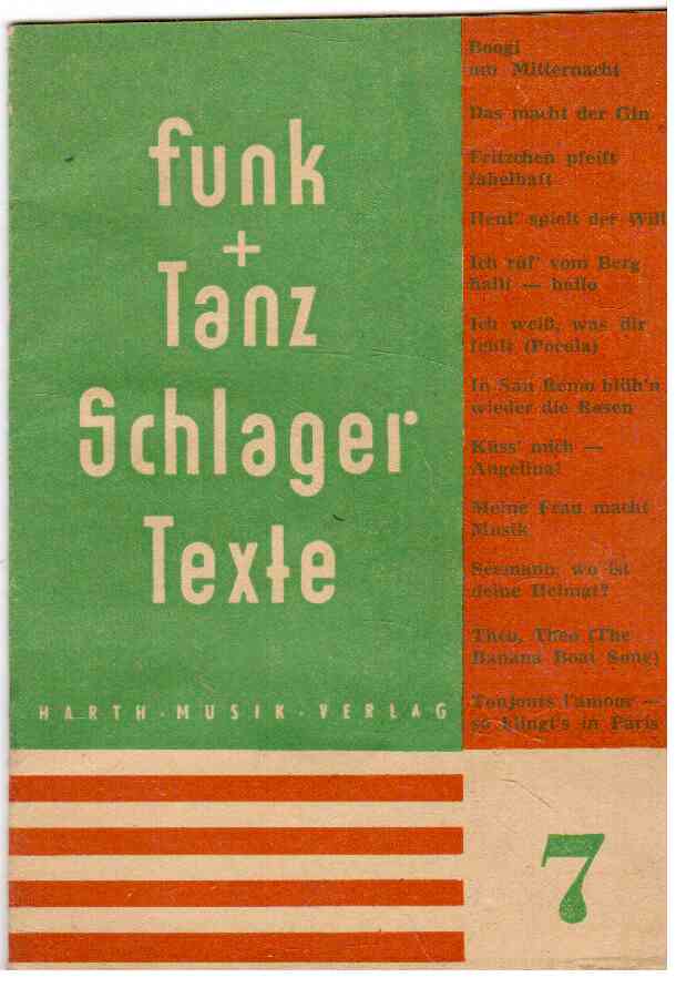 Funk + Tanz : Schlagertexte 7