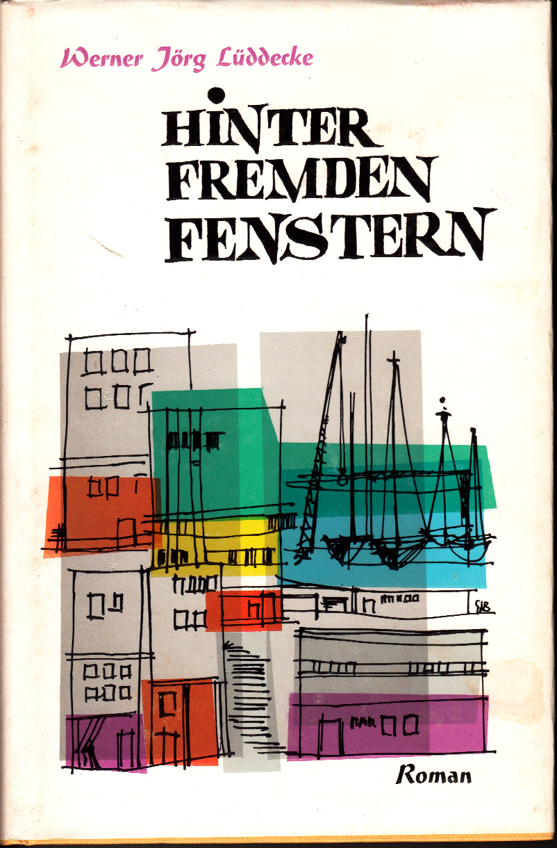 Hinter fremden Fenstern : Roman