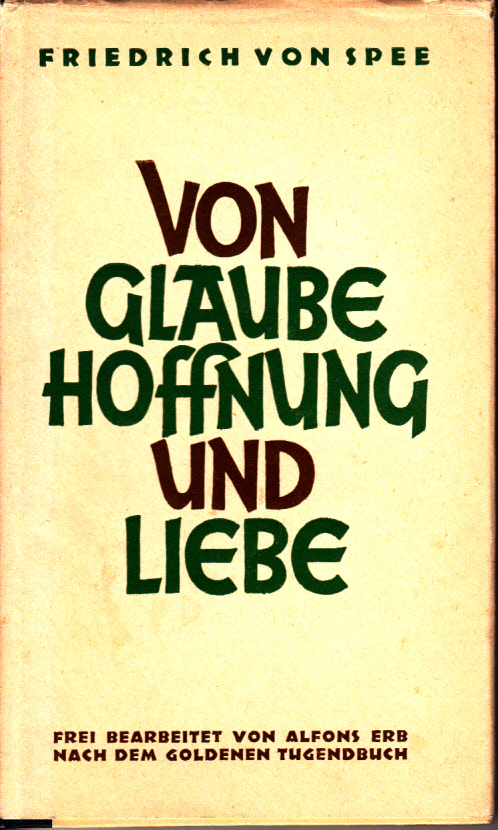 Von Glaube, Hoffnung und Liebe : Ein Trostbüchlein für katholische Christen.