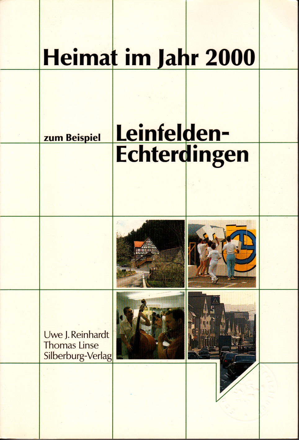 Heimat im Jahr 2000 : zum Beispiel Leinfelden-Echterdingen