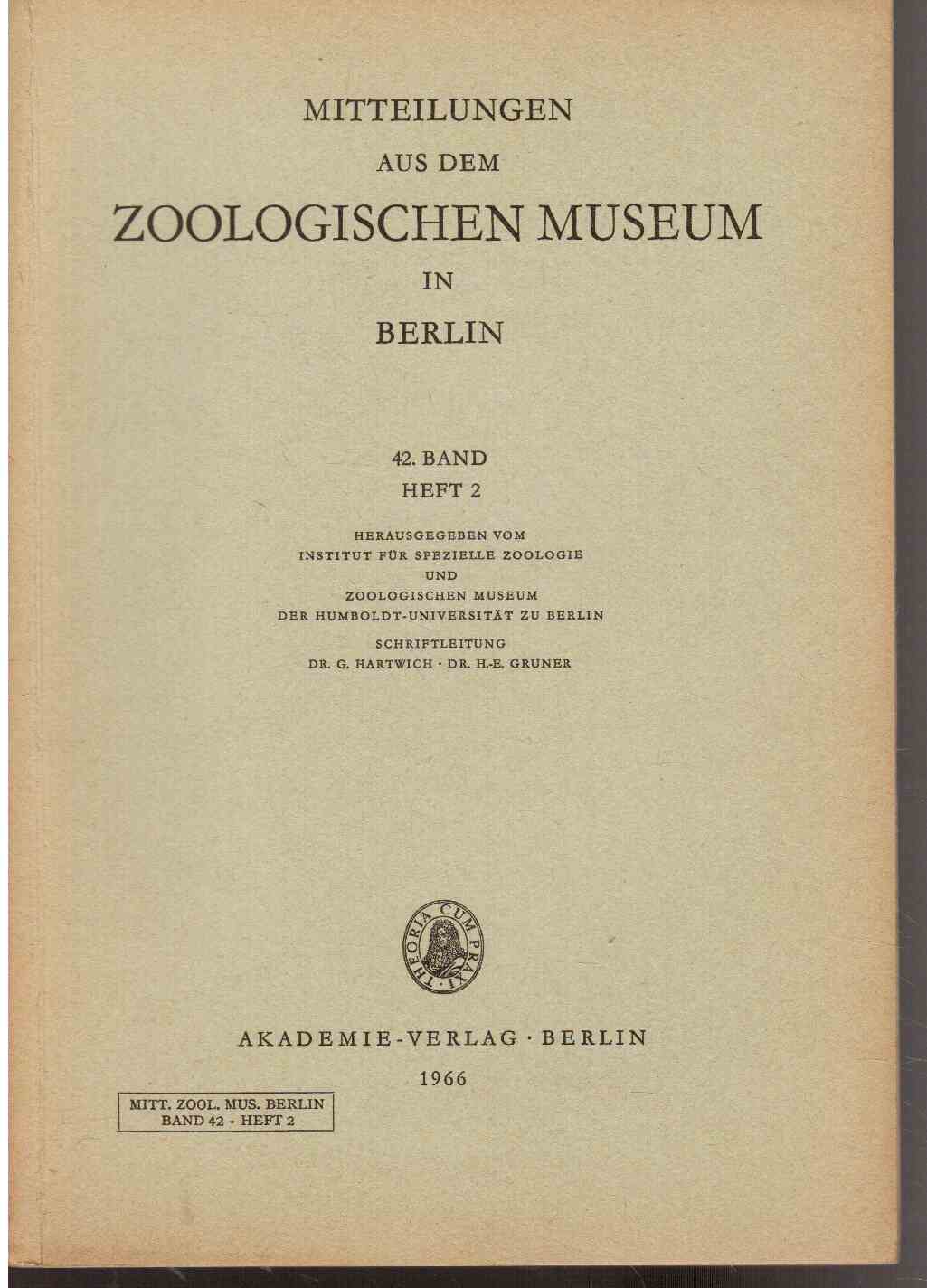 Mitteilungen aus dem Zoologischen Museum in Berlin. 42. Band, Heft 2