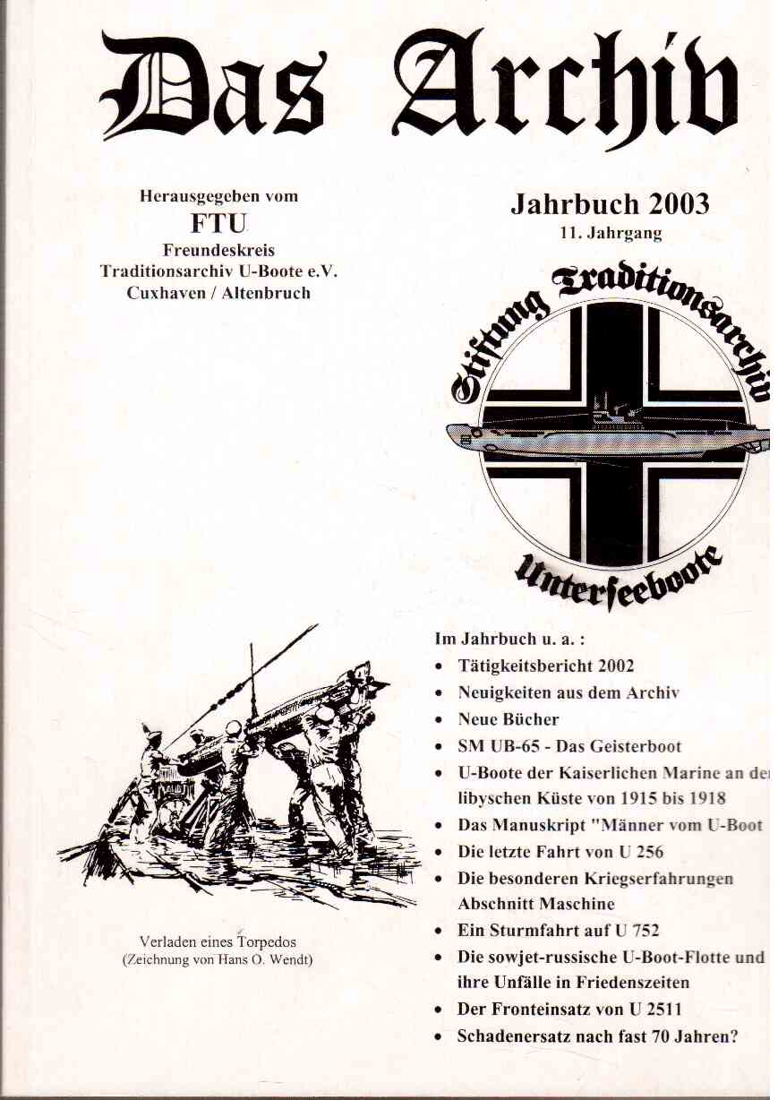 Das Archiv : Jahrbuch 2003. 11. Jahrgang