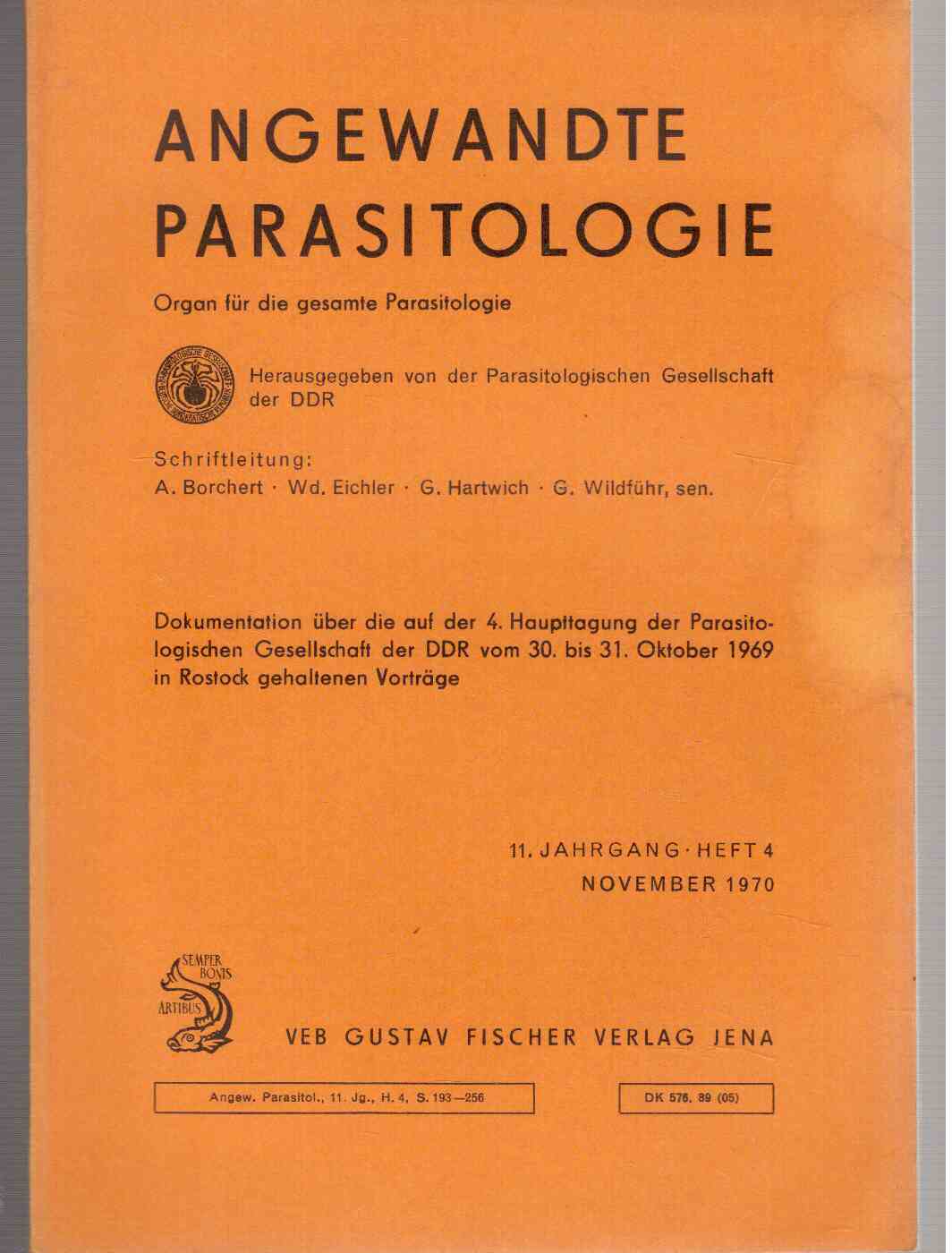 Angewandte Parasitologie : Organ für die gesamte Parasitologie. 11.Jahrgang, Heft 4